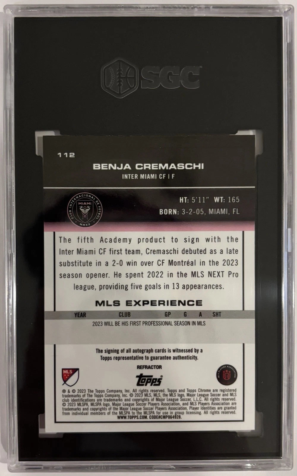 Benja Cremaschi 2023 Topps Chrome MLS Refractor Inter Miami RC SGC Card 10 Auto 10