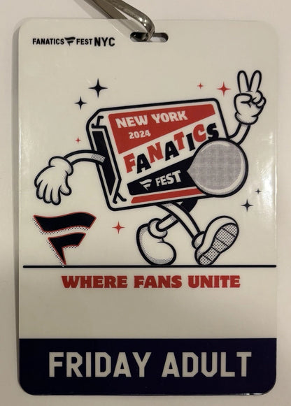 Fanatics Fest Inaugural 2024 Day 1 Friday Adult 8/16/24 Pass with Lanyard! (Unsigned)