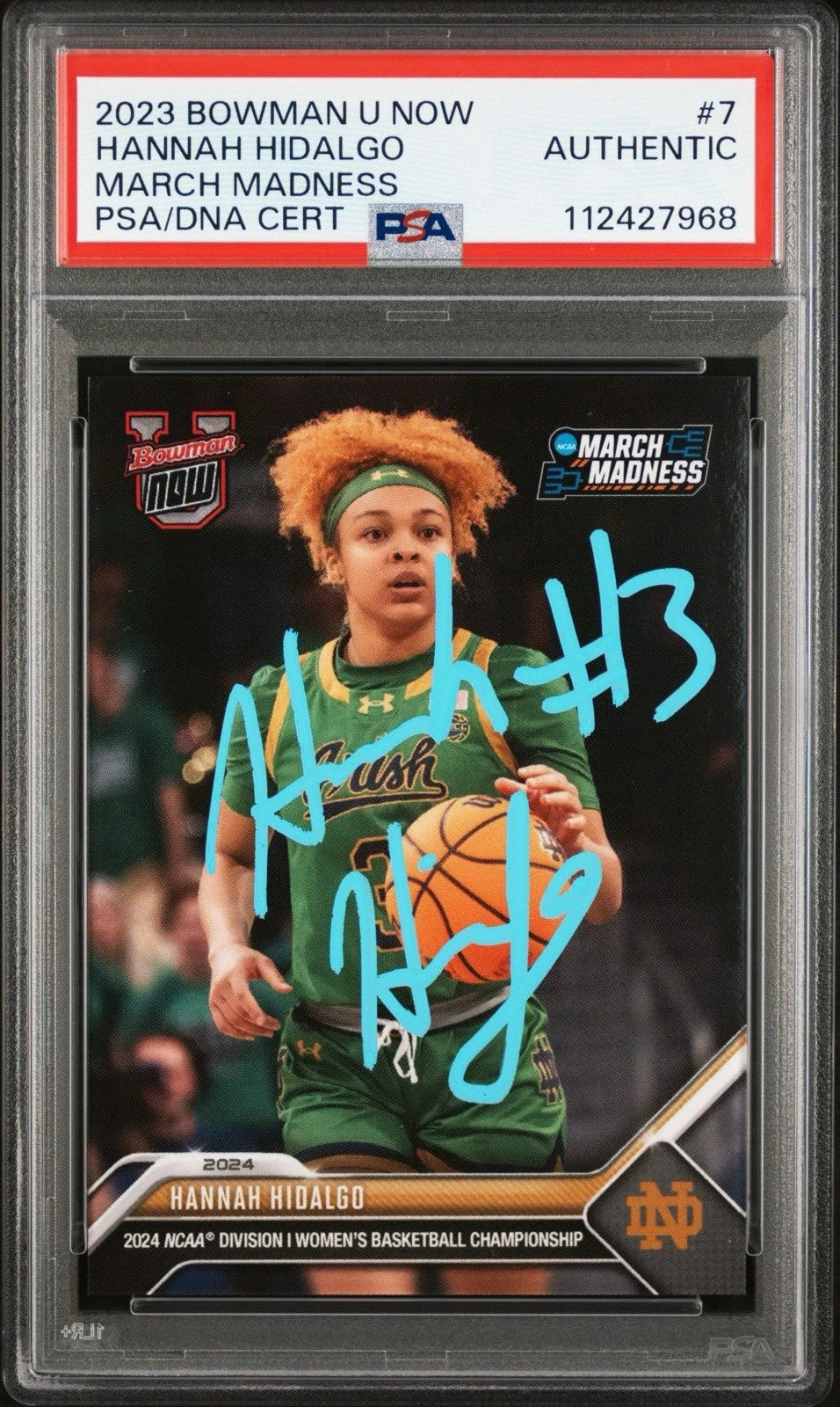 Hannah Hidalgo Autographed/Signed 2023 Topps Now Bowman U #7 PSA Encapsulated!