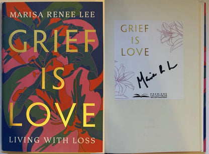 Marisa Renee Lee Autographed/Signed "Grief is Love: Living With Loss" Book COA!