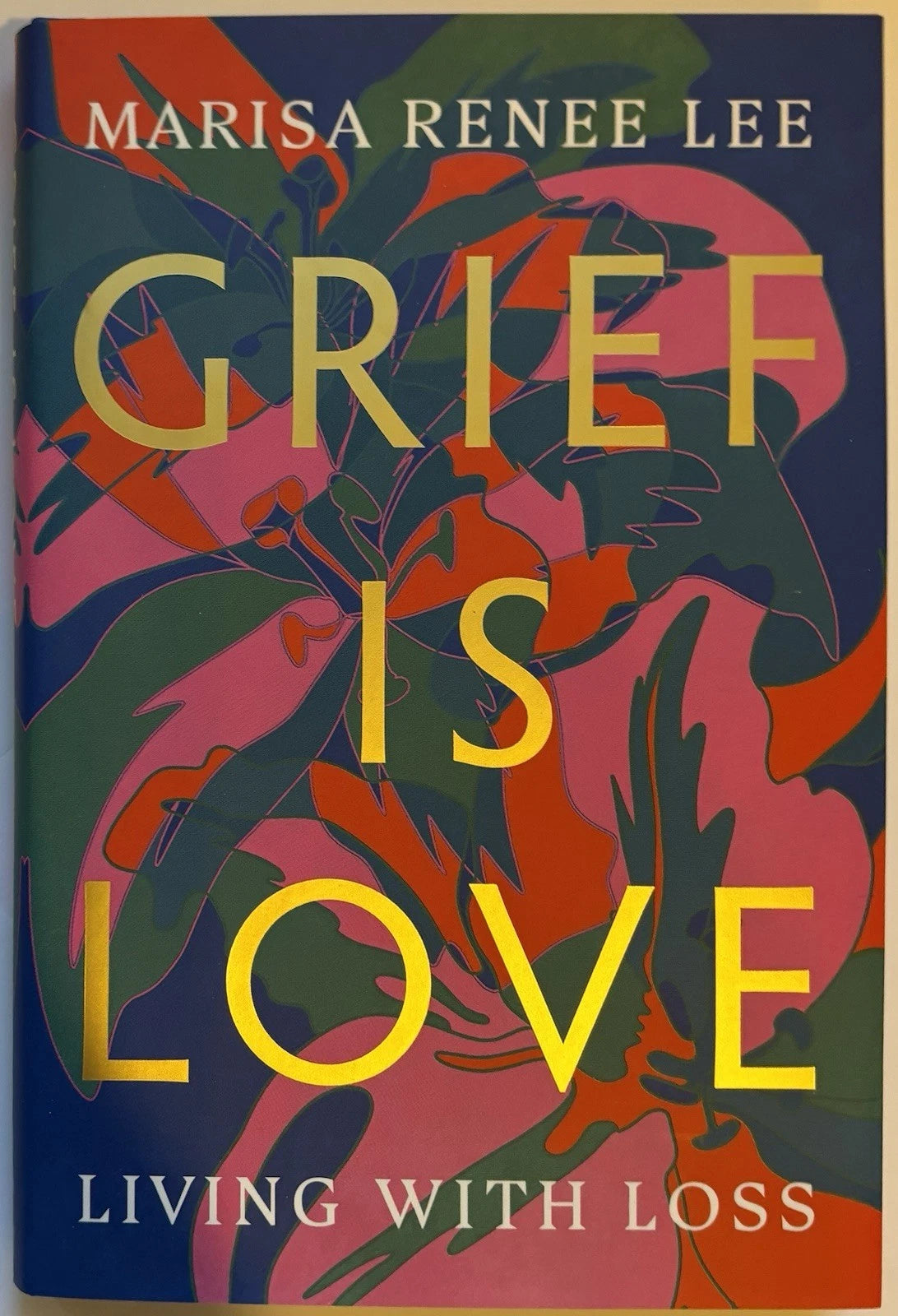 Marisa Renee Lee Autographed/Signed "Grief is Love: Living With Loss" Book COA!