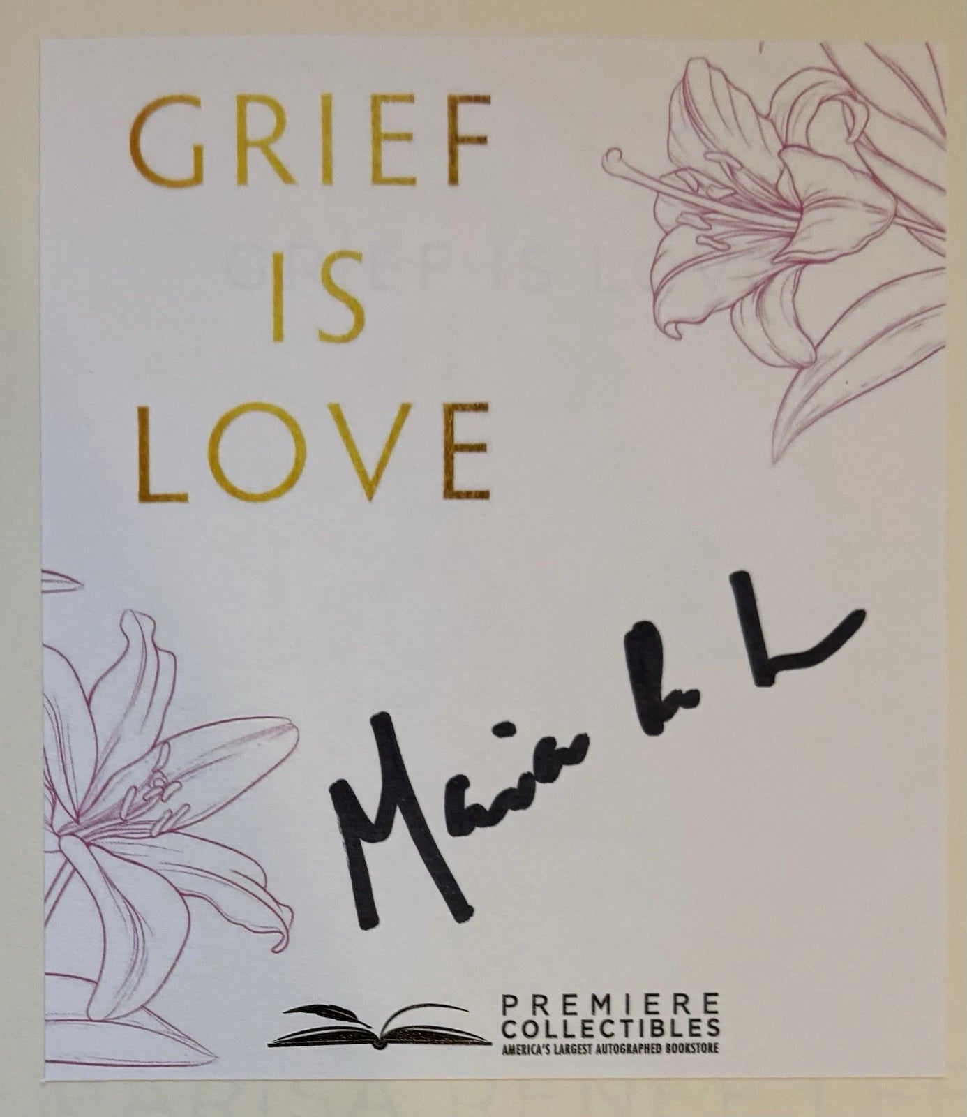 Marisa Renee Lee Autographed/Signed "Grief is Love: Living With Loss" Book COA!